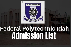 Federal Polytechnic Idah Admission List