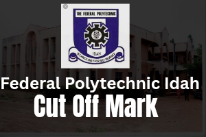 Federal Polytechnic Idah Cut Off Mark