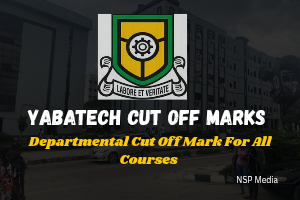 YABATECH Cut Off Marks