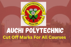 Auchi Polytechnic Cut Off Mark