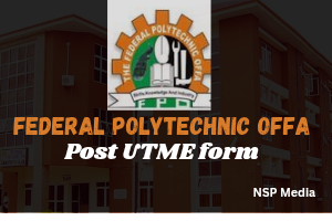Federal Polytechnic Offa Post UTME Form