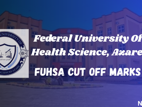 FUHSA Cut Off Marks
