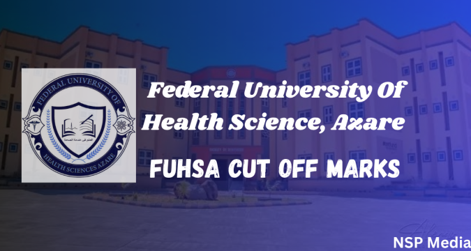 FUHSA Cut Off Marks